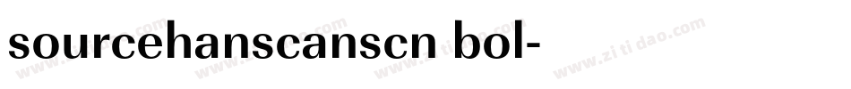 sourcehanscanscn bol字体转换